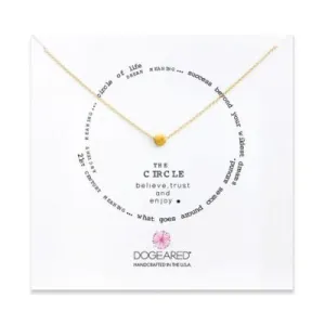 The Circle - Believe, Trust, and Enjoy